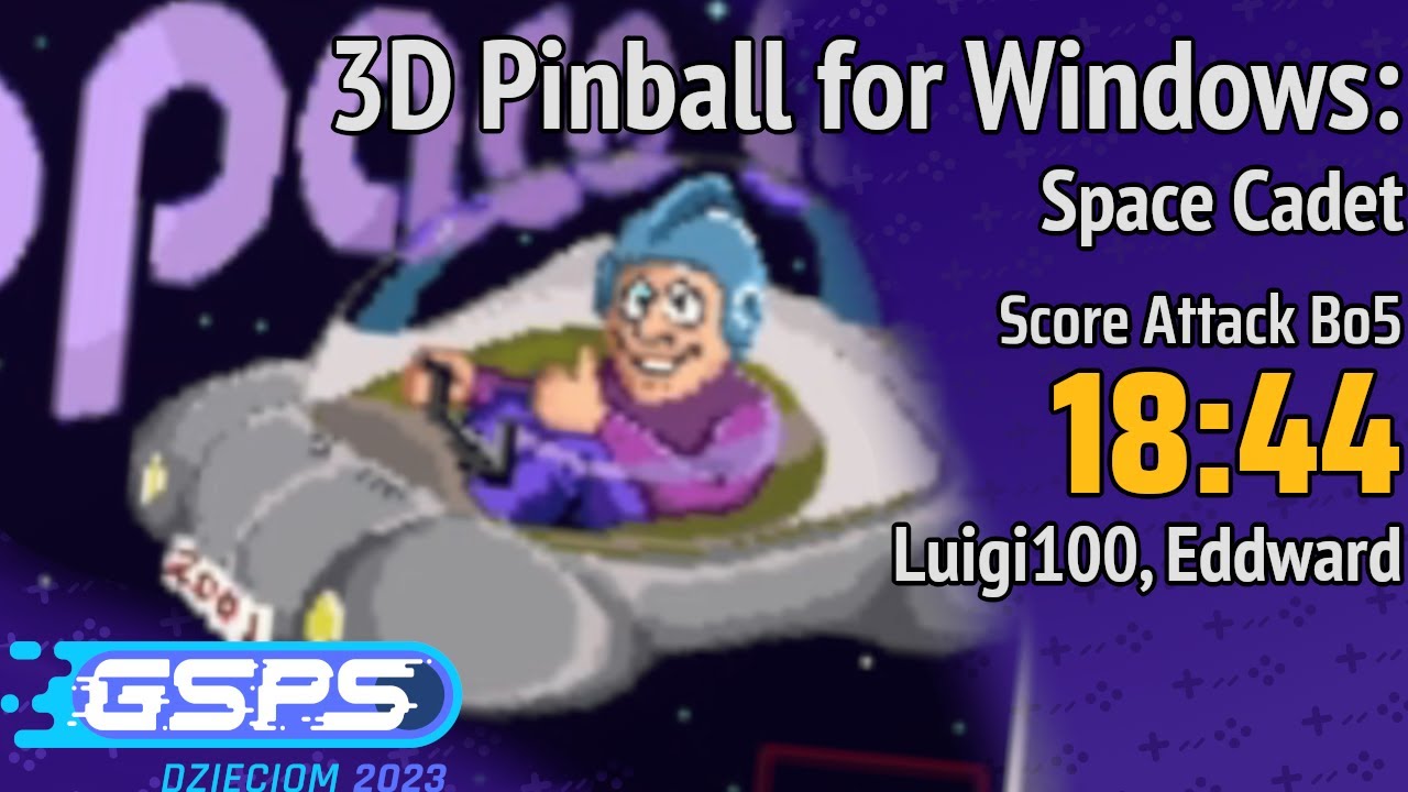 GSPS Dzieciom 2023 - 3D Pinball for Windows: Space Cadet - Luigi100, Eddward