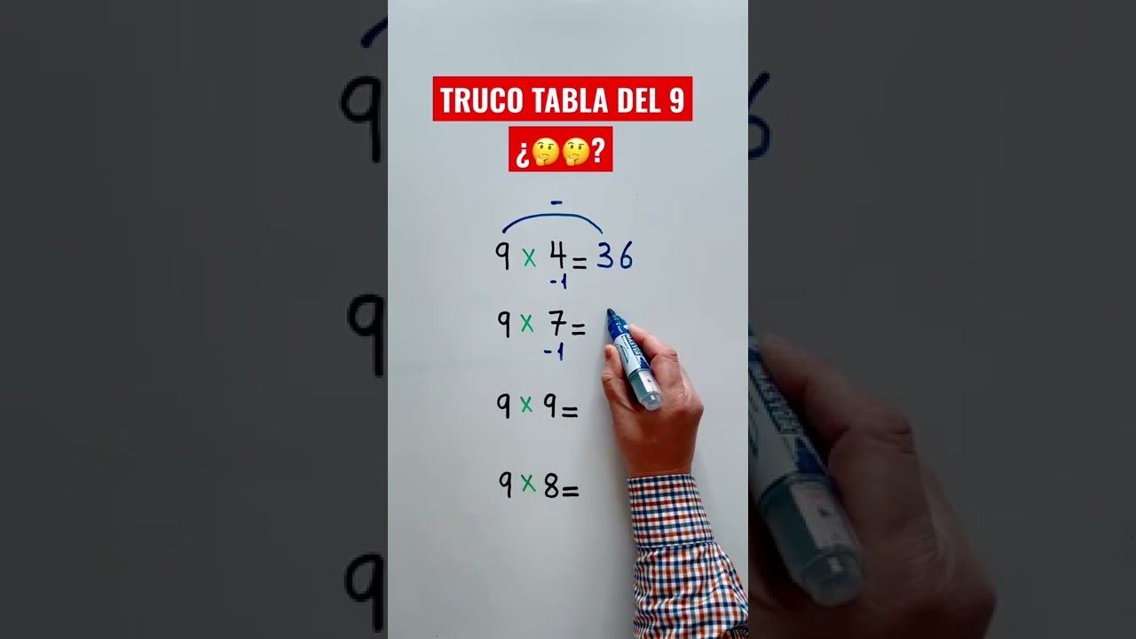 TRUCO MATEM&Aacute;TICO - Truco Tabla del 9