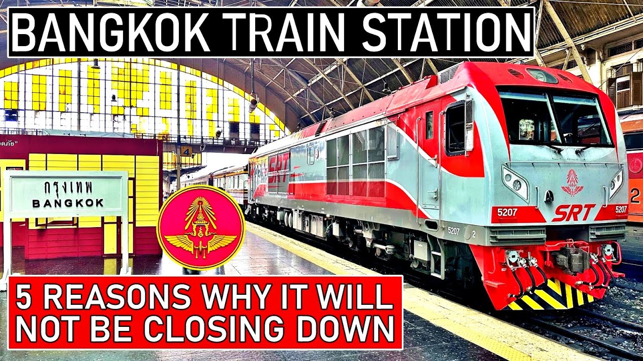✅HUA LAMPHONG: NOT CLOSING | Bangkok Train Station Staying Open!