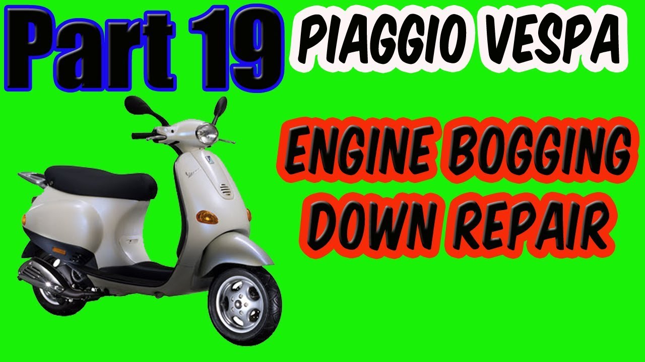 Vid 19 Piaggio Vespa ET2 Fuel Supply Problem Part 2