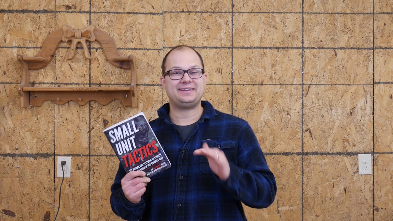 Tactical Book Review: Small Unit Tactics By Matthew Luke