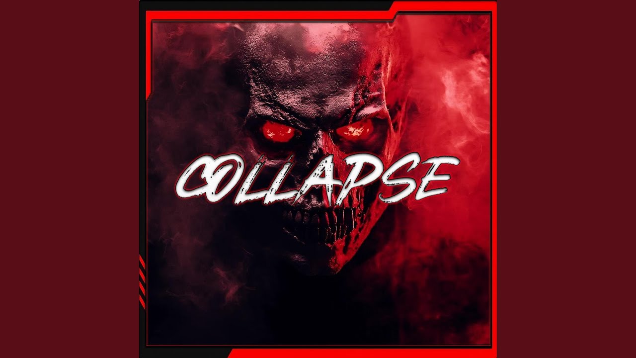 COLLAPSE
