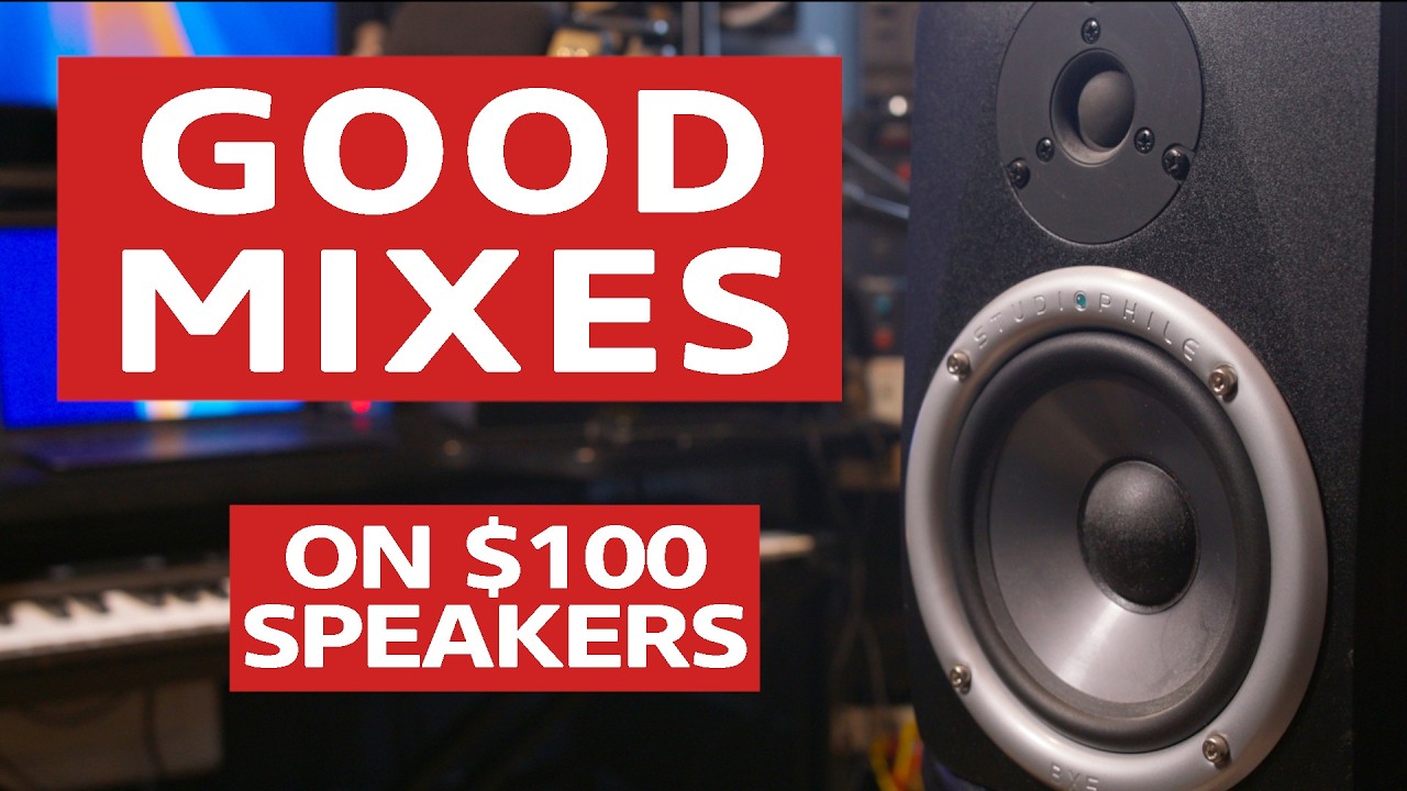 Can You Mix on $100 Speakers? (Yes—Here’s How)