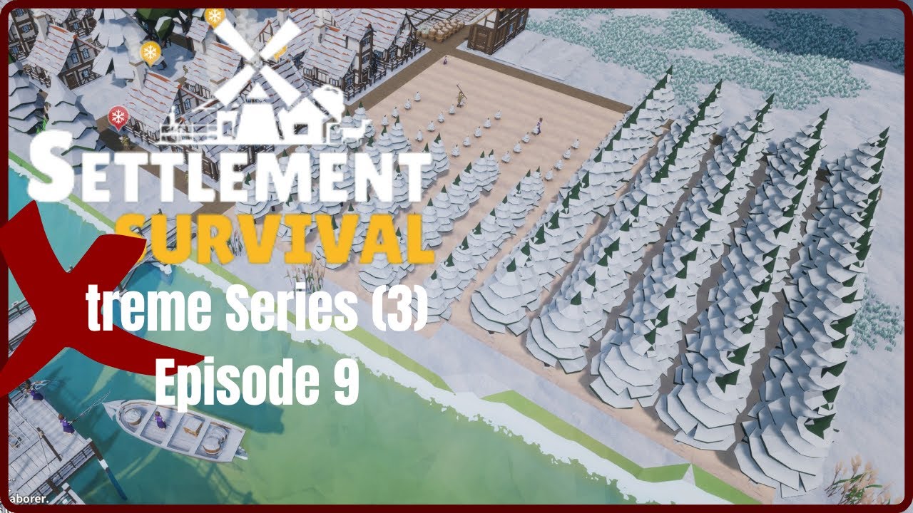 Working to Maintain our Success - Settlement Survival S3 E9