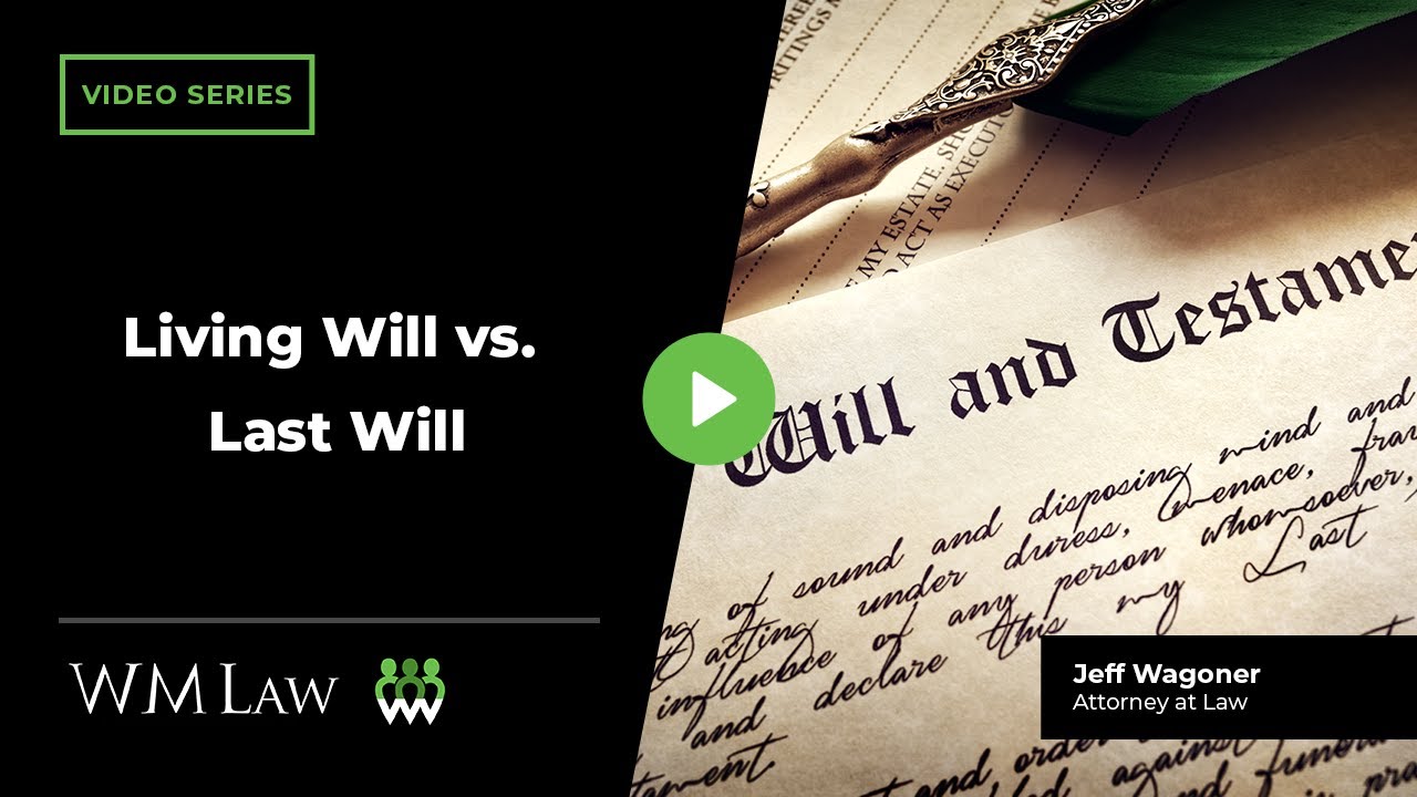 Living Will vs Last Will: What's the difference?