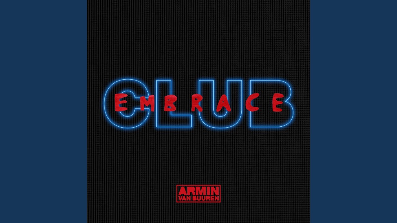 Club Embrace (Extended Intro)