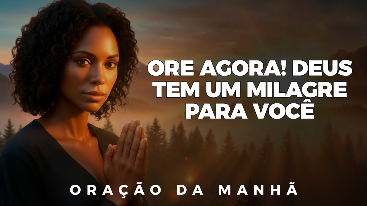 Clame o Nome de Jesus e Veja Deus Agir Hoje | Oração Da Manhã