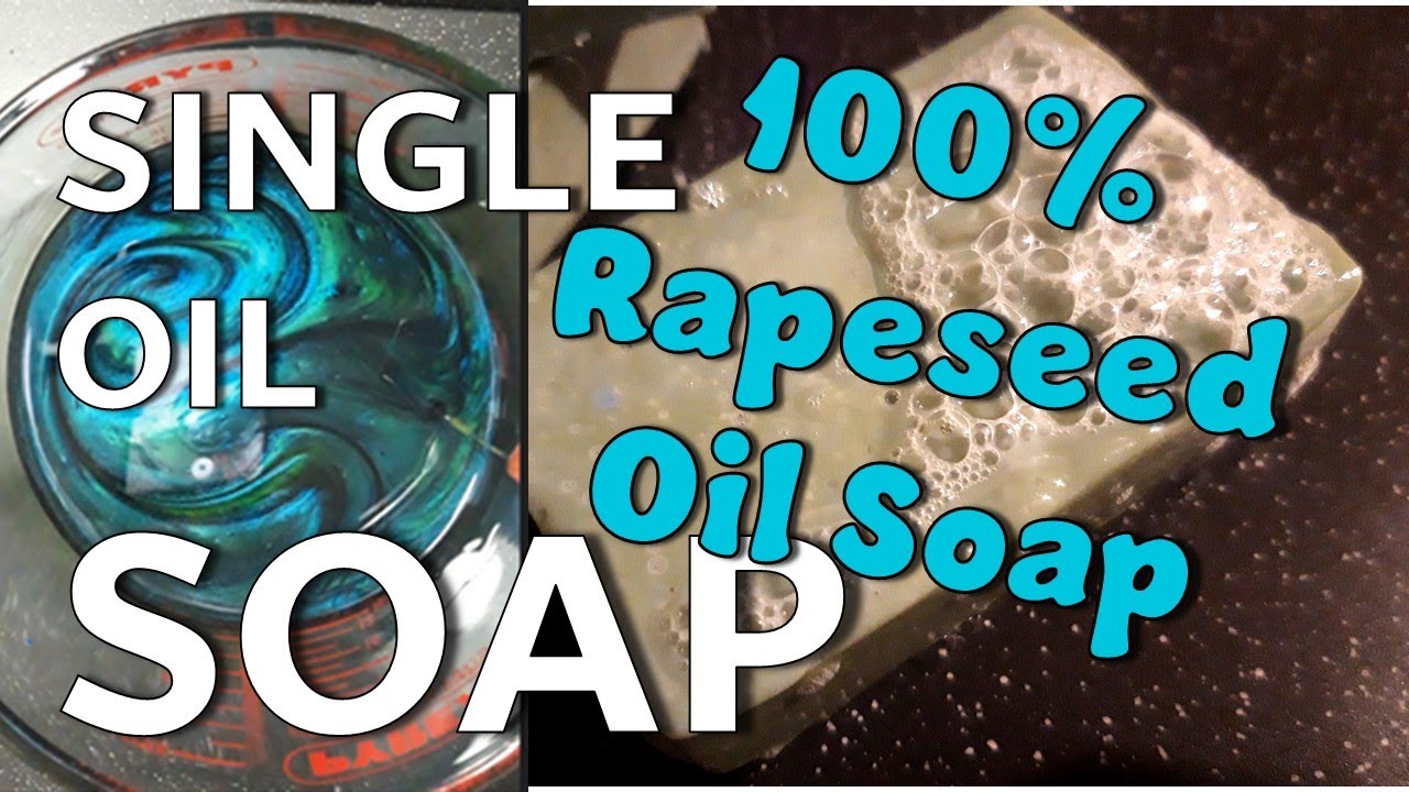 100% Rapeseed (Canola) Oil Soap - Soap Making from Scratch - Single Oil Soaps Series