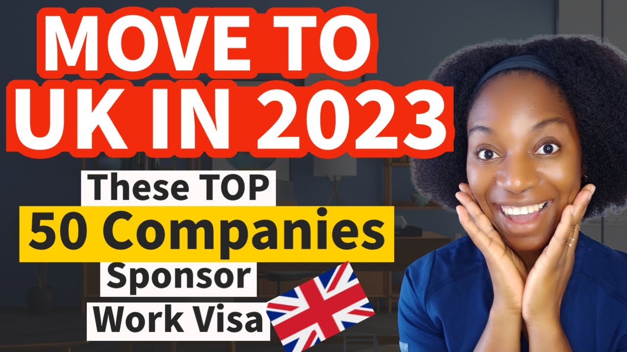 Top 50 UK companies offering work visa sponsorship jobs 2023 | Uk companies hiring now