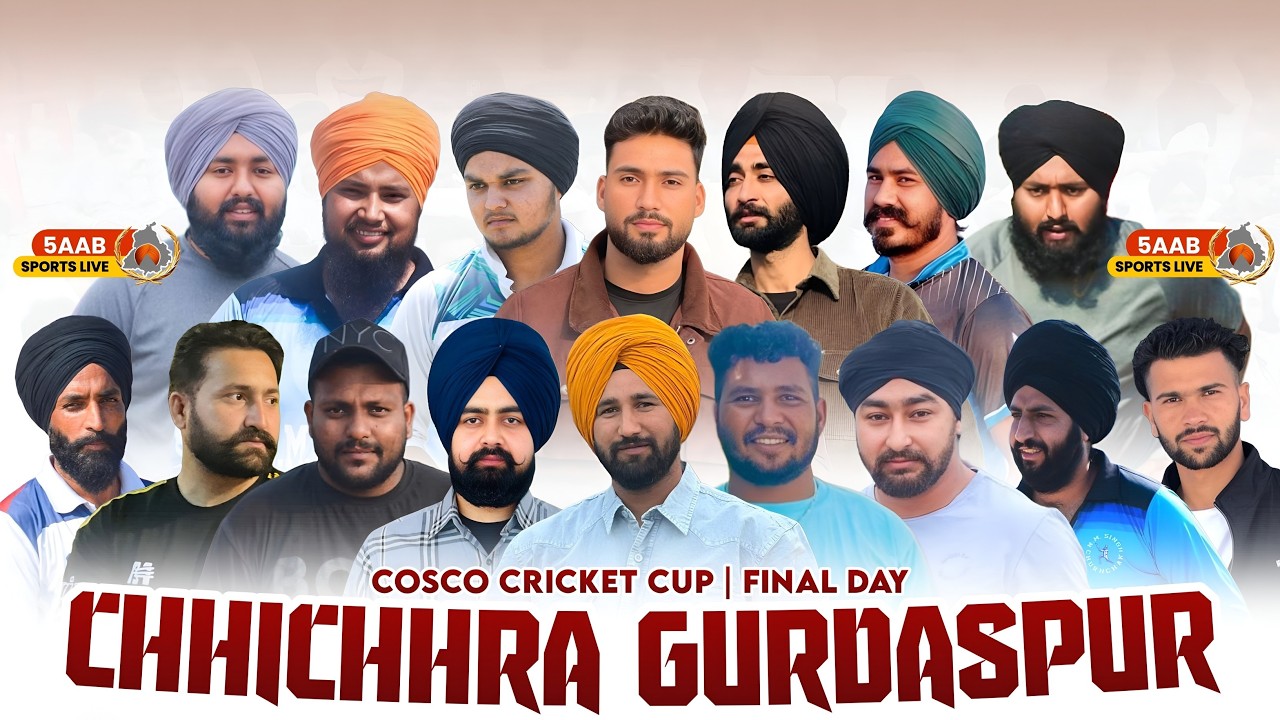 🔴 Live || Final Day || Chhichhra Nirol Cricket Cup 2026 || Gurdaspur || 5aab Sports Live