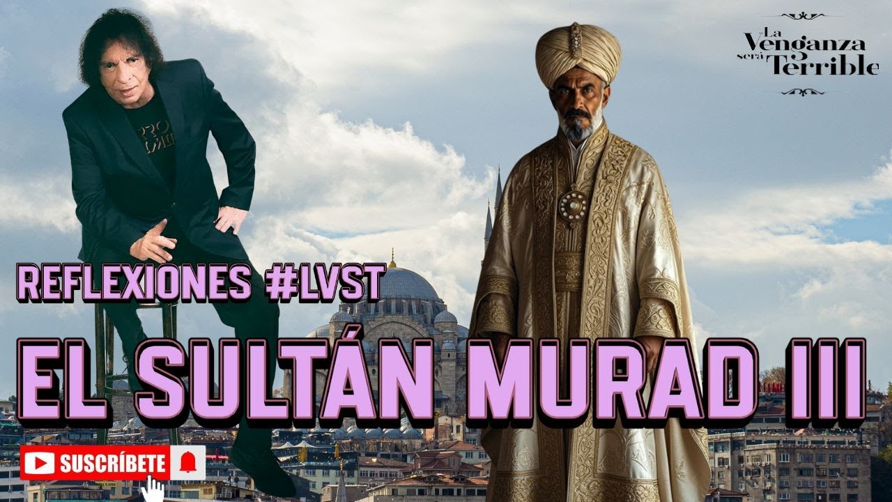 ¡IMPERDIBLE!  REFLEXIÓN ÚNICA DE ALEJANDRO DOLINA: EL SULTAN OTOMANO MURAD III