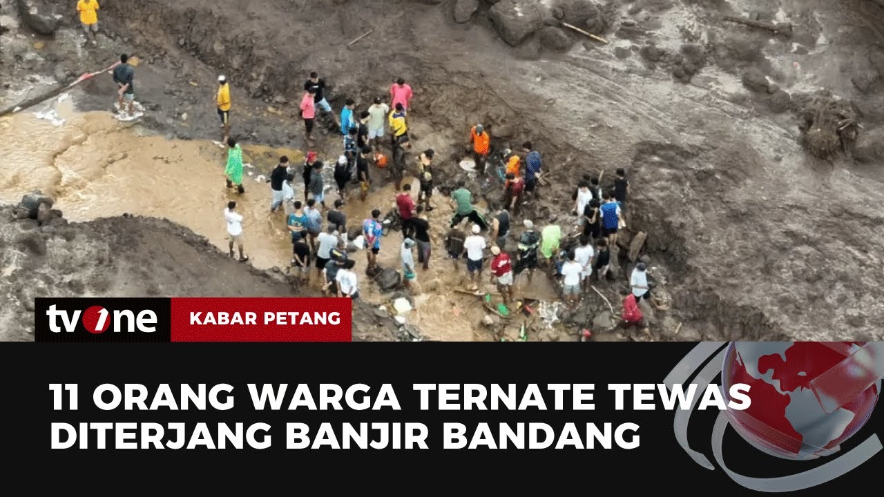 Bencana Banjir Bandang di Ternate Menewaskan 11 Orang | Kabar Petang tvOne