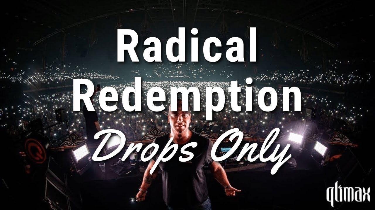 [DROPS ONLY] Radical Redemption @ Qlimax 2019