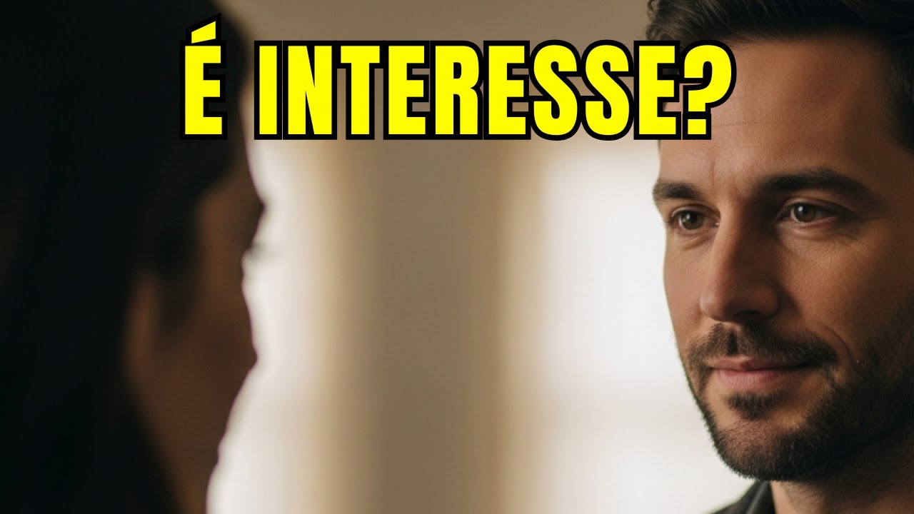Interesse Masculino: Descubra A Virada de Chave no Comportamento de um Homem