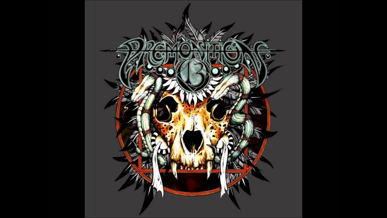 PREMONITION 13 - Modern Man