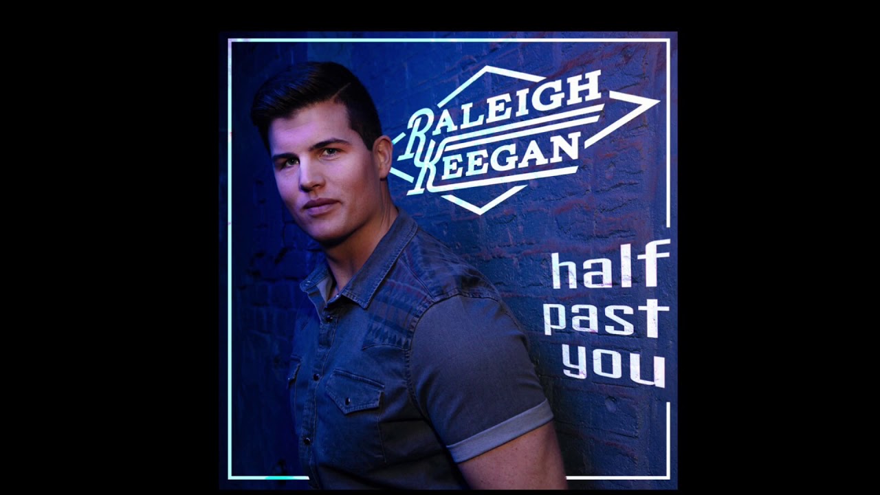Raleigh Keegan - half past you (Official Audio)