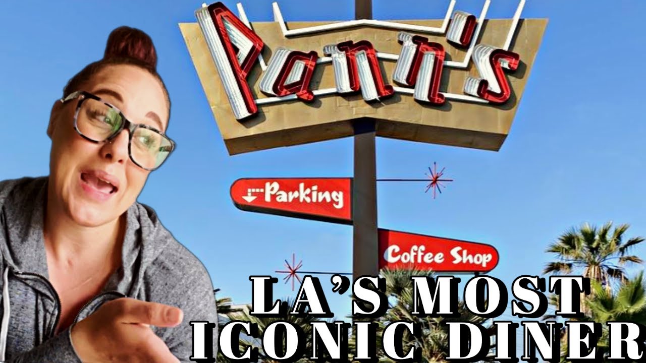 Come With Me On A Journey To LA's Iconic Diner: Pann's