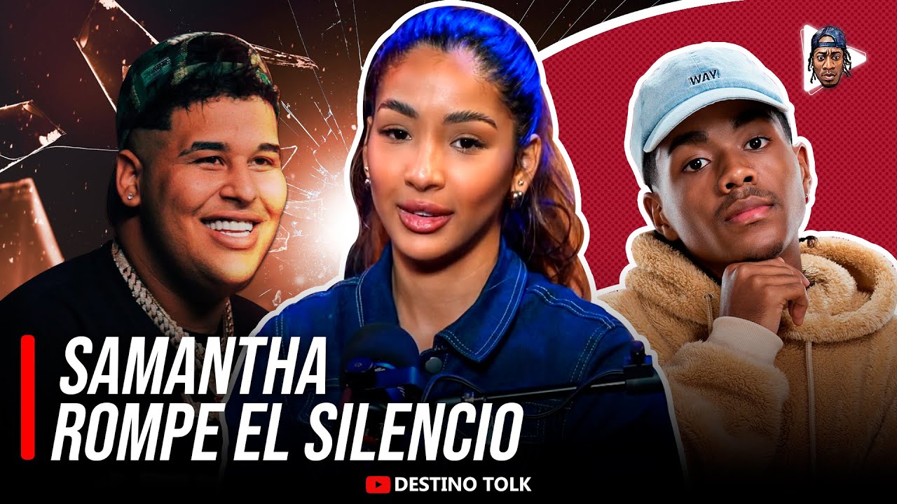 Samantha Hernandez Lo confiesa todo, su relación con DANNY OME,  la Verdad porqué terminó con WAMPI