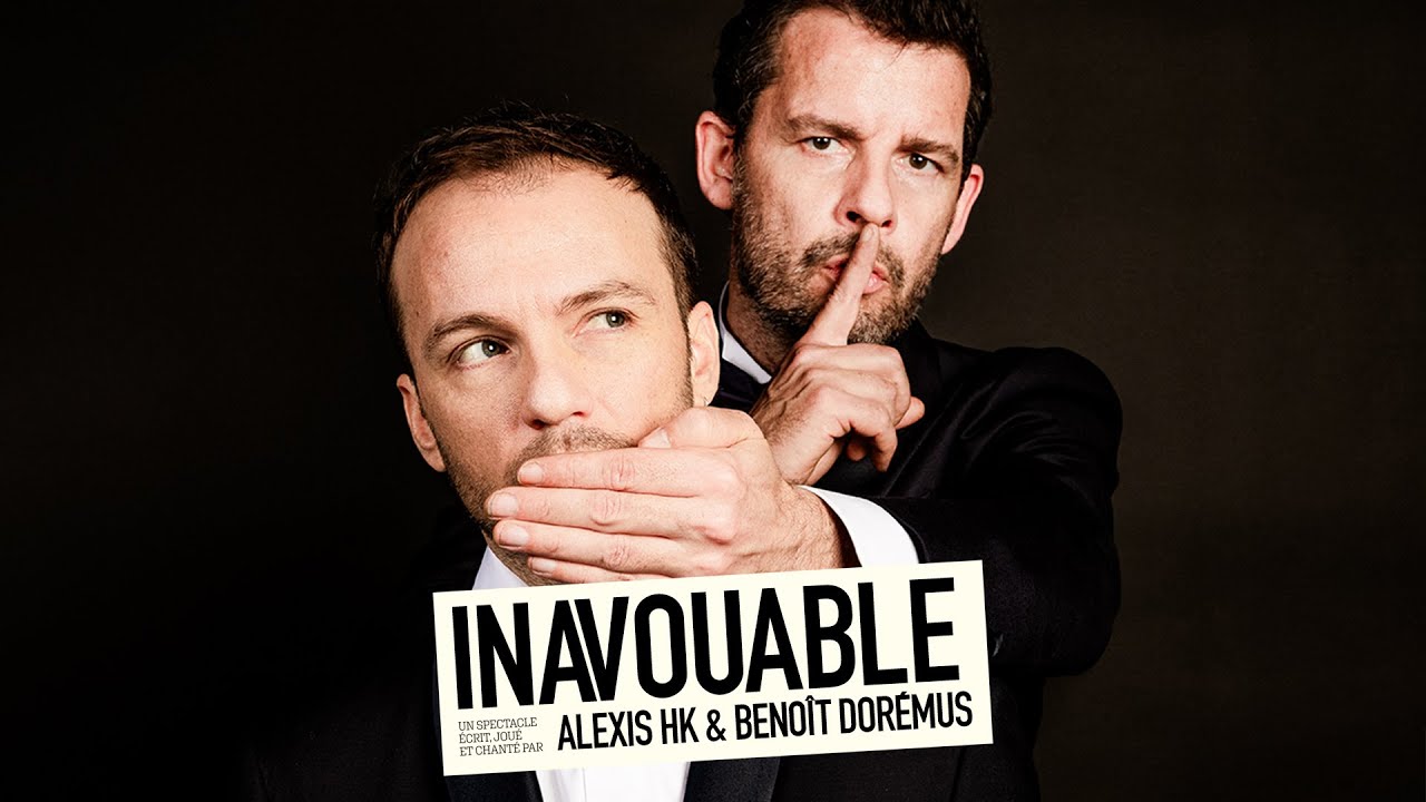 Inavouable - Alexis HK & Benoît Dorémus - teaser