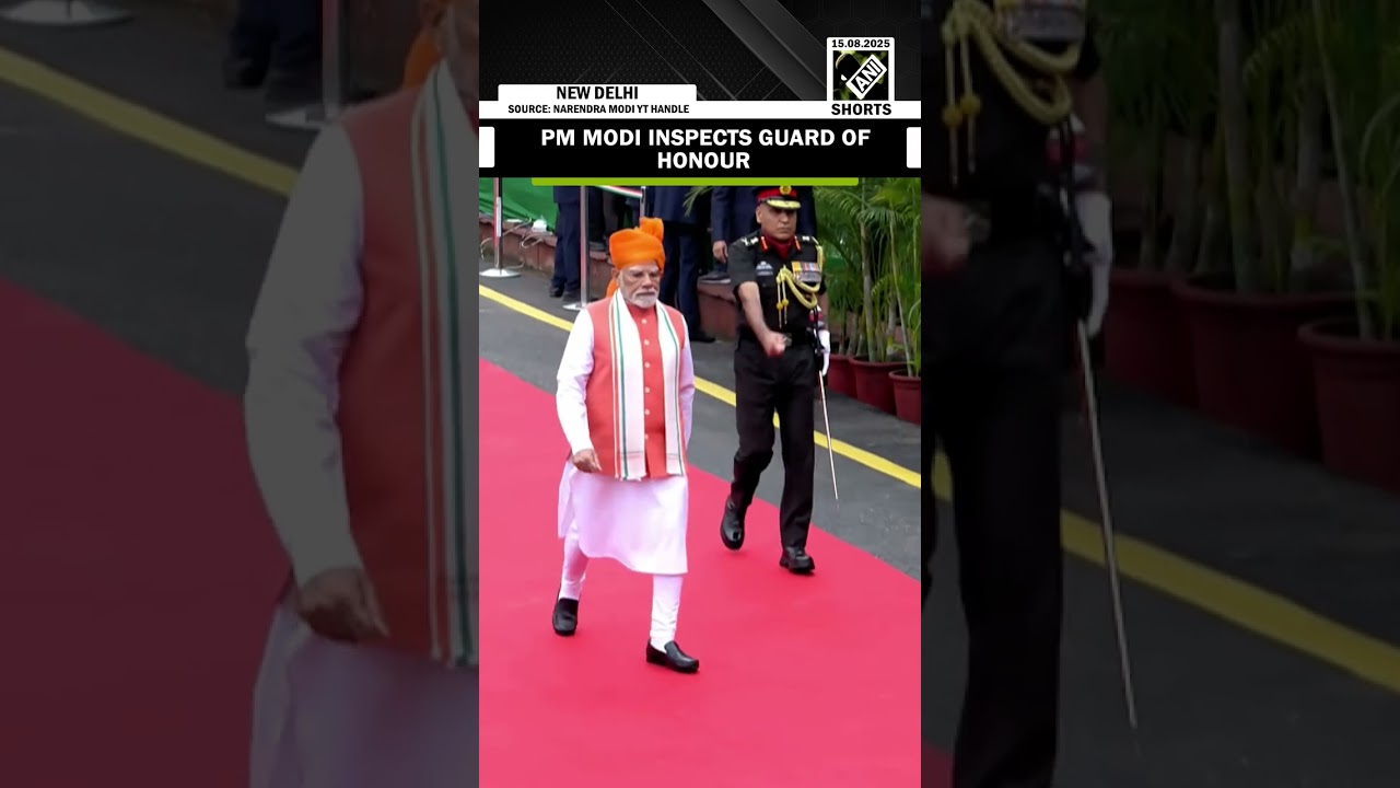 79th Independence Day: PM Modi inspects Guard of Honor at Red Fort