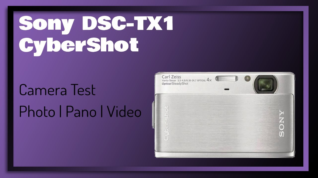 Sony DSC-TX1 CyberShot This Tiny Camera That Has it All