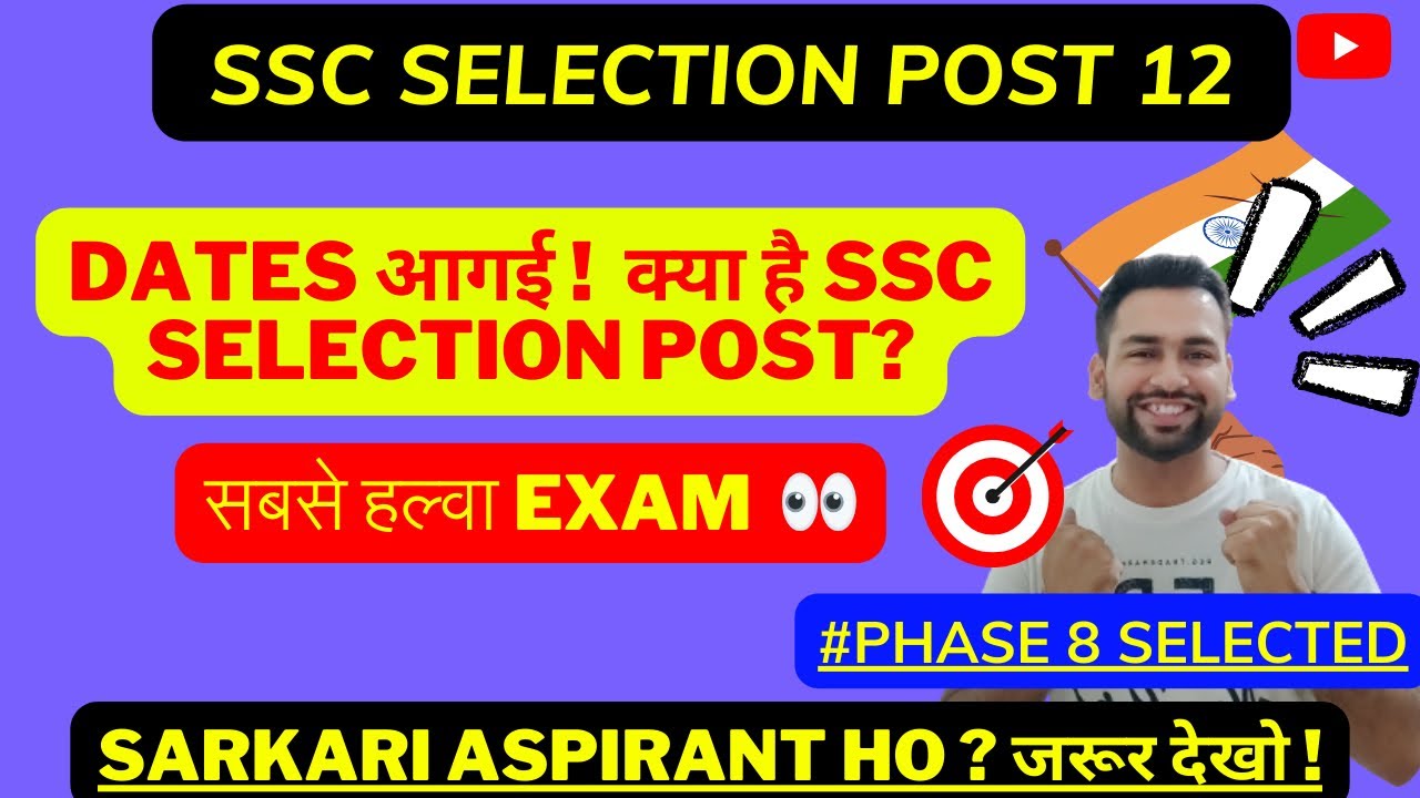SSC Selection Post 12 आगया ! Full Process Explained in Detail by AIR 6 NW11720 SSC Selection Post 8