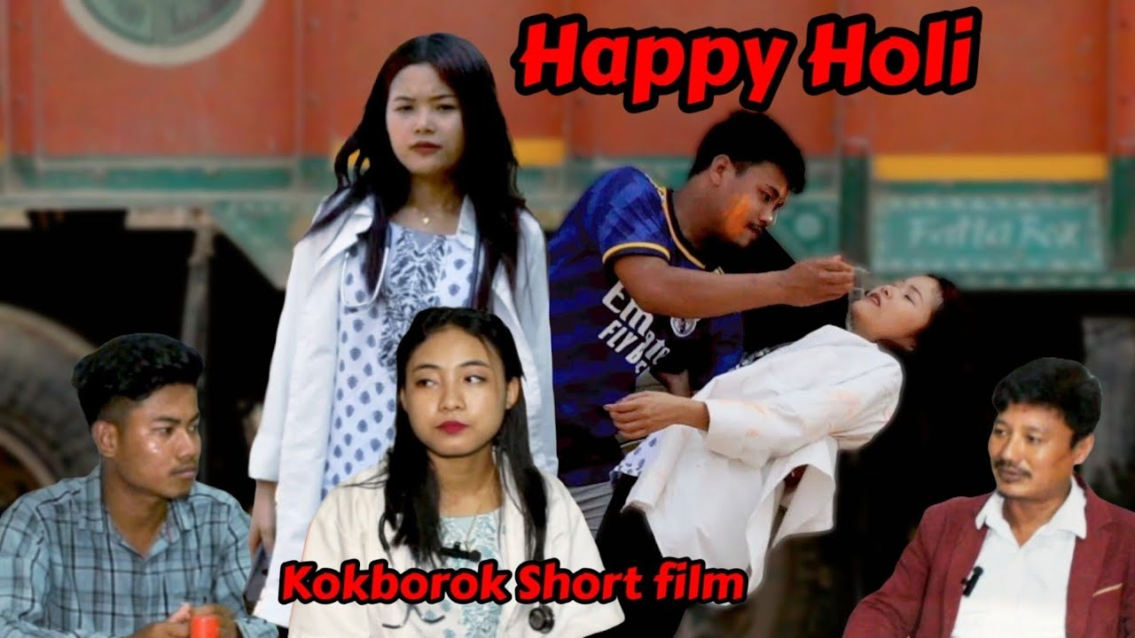 Happy Holi || Kokborok Short Movie 2025 ||