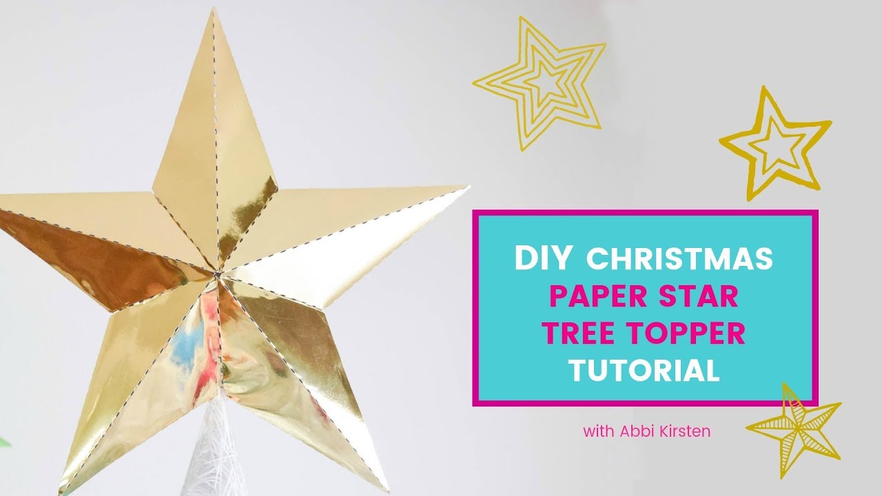 DIY Christmas Paper Star Tree Topper: Free Template to print or use with your Cricut