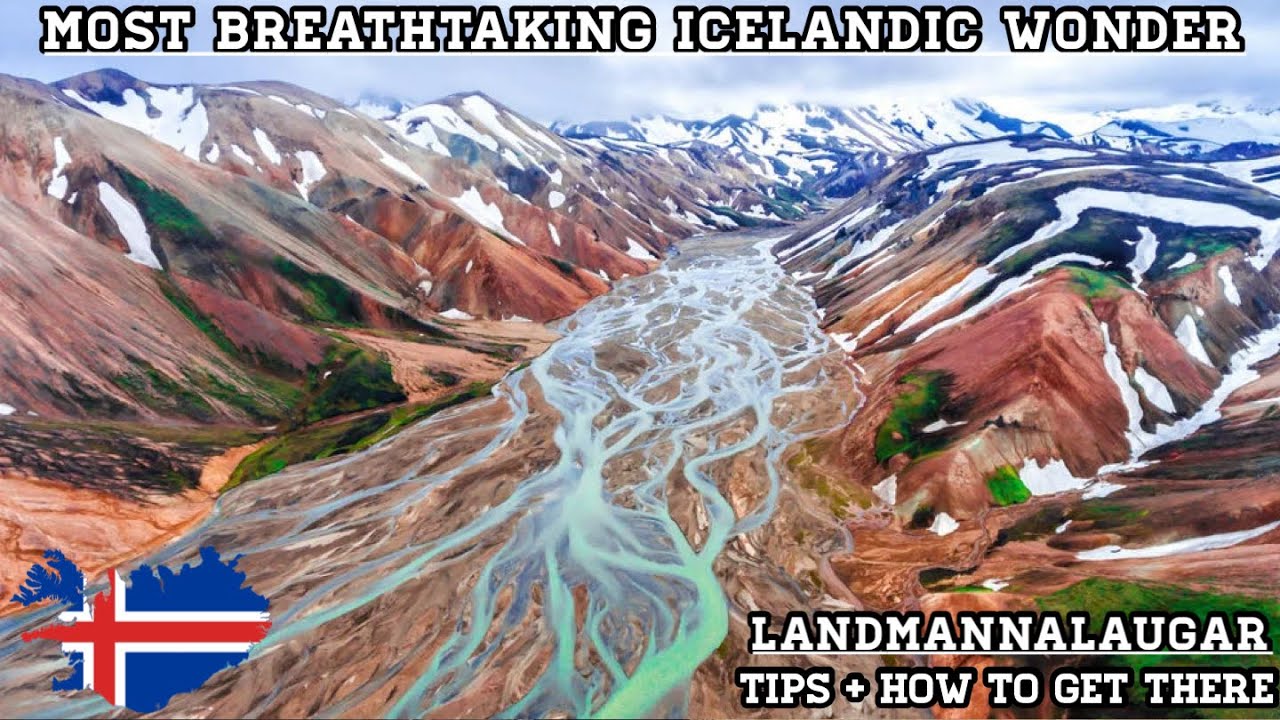 ULTIMATE GUIDE to Fri&eth;land a&eth; Fjallabaki - Landmannalaugar | Iceland (2022)