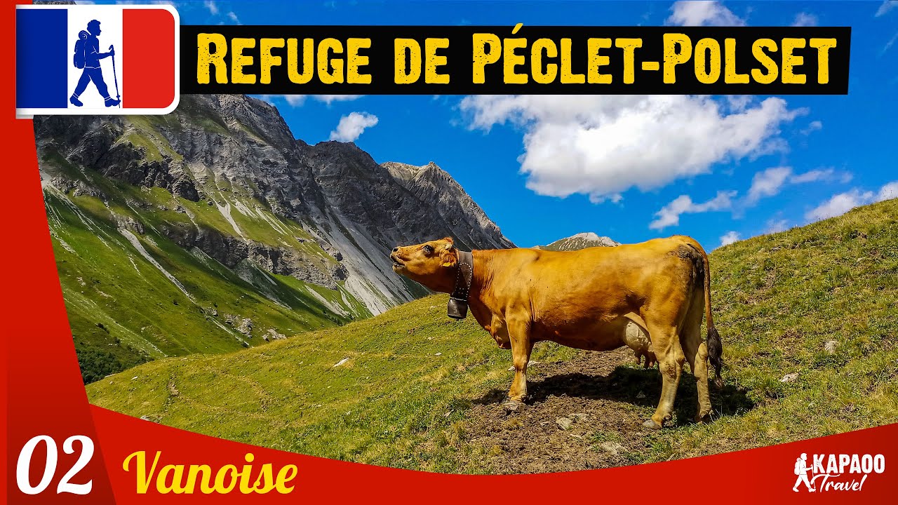 RANDO en VANOISE : Pralognan - Refuge de Péclet-Polset  et Lac Blanc