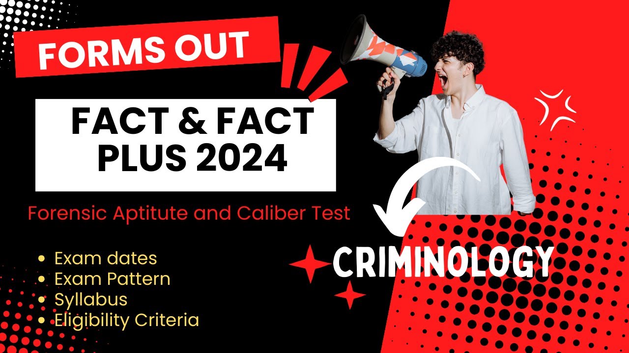 Syllabus of FACT & FACT PLUS 2024 I What to study for FACT exam II@criminologygyan