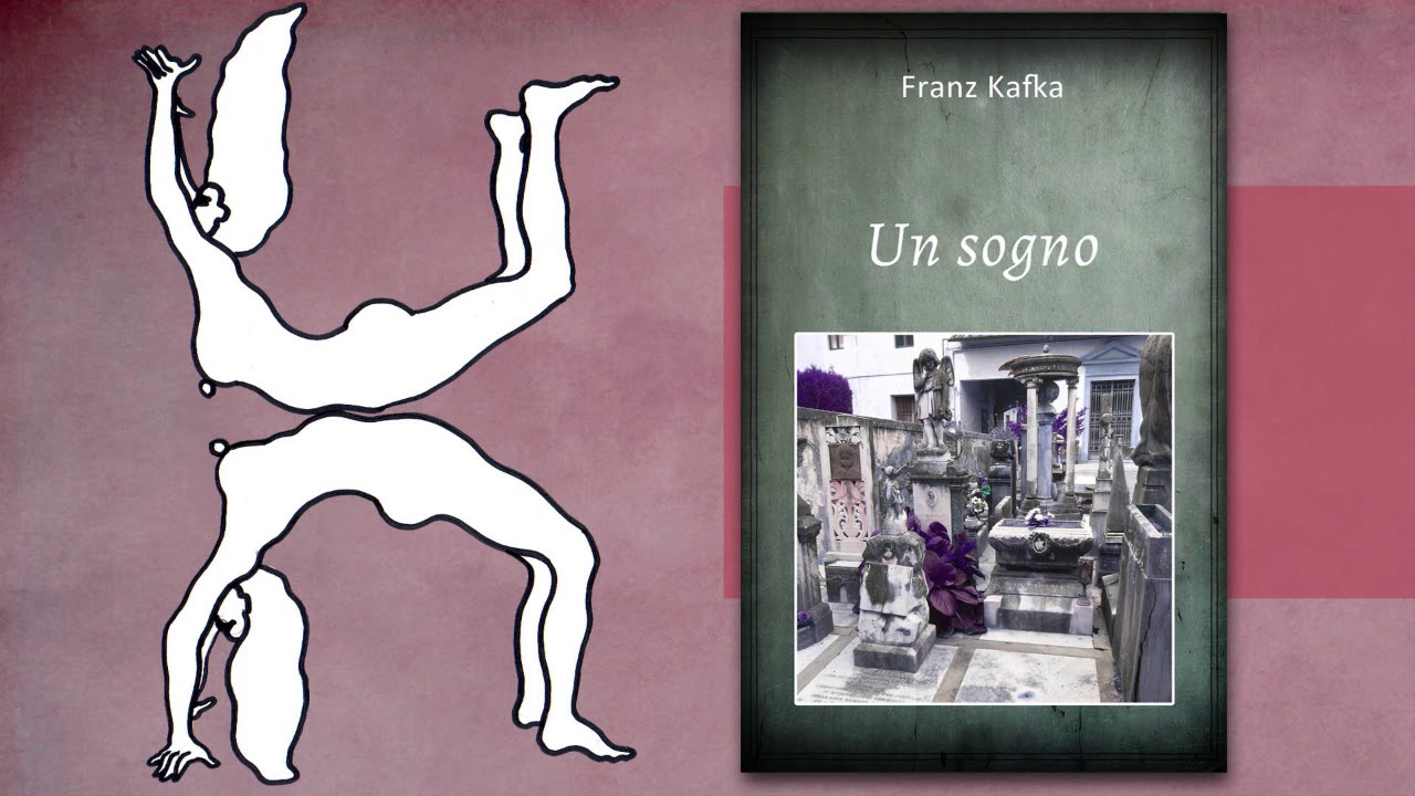 Franz Kafka - Un sogno (racconto breve integrale, audiolibro)