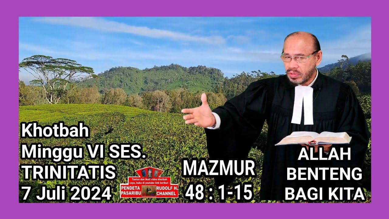 ALLAH BENTENG BAGI KITA–Mazmur 48:1-15