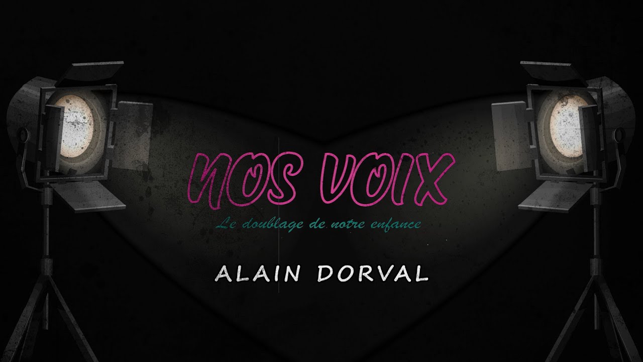 _Nos Voix_ #23 Alain Dorval