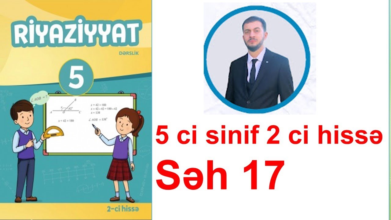 5 ci sinif Riyaziyyat 2-ci hissə səh 17