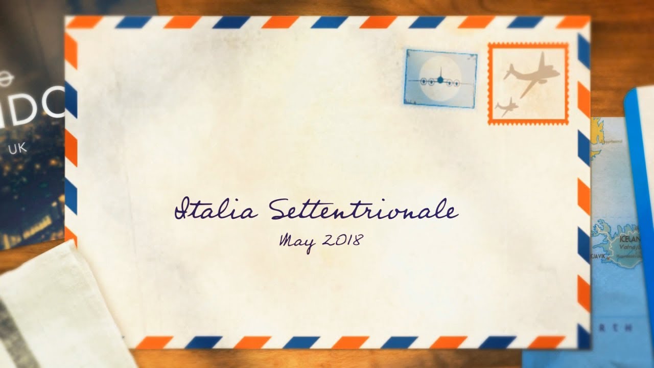 Postcards from Europe  Vol 9 - Italia Settentrionale (Full Version)