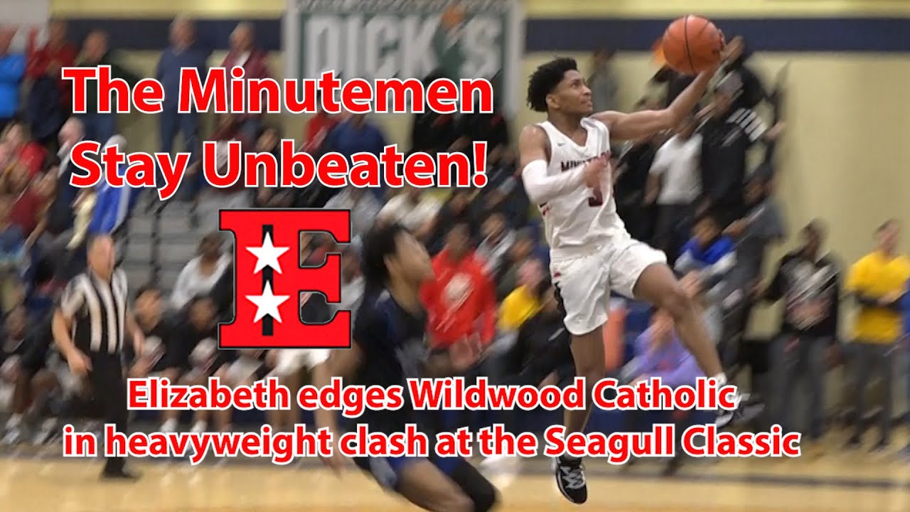 Elizabeth 49 Wildwood Catholic 45 | 2020 Seagull Classic | D. Watkins 17 Points