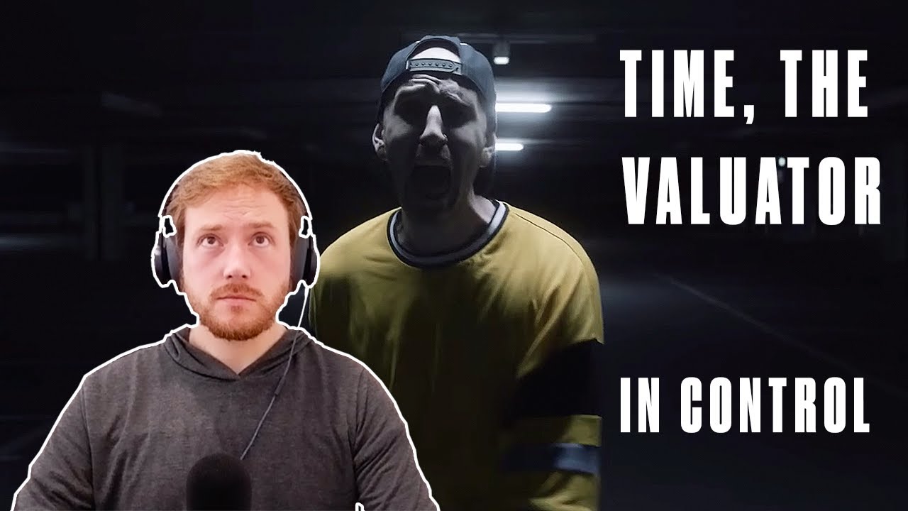 First REACTION to TIME, THE VALUATOR (In Control) 🎤👊💪