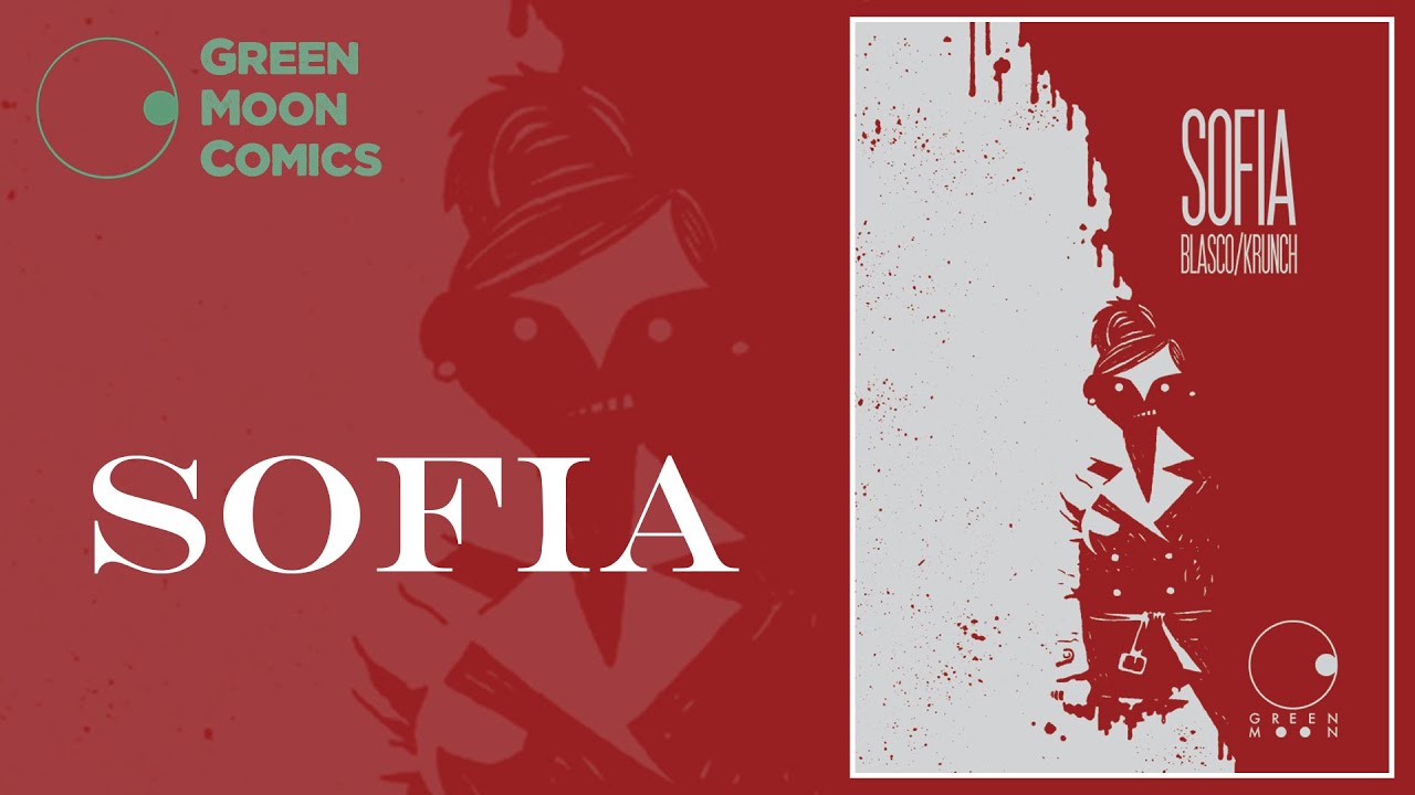 SOFIA di Cristian Blasco & Kundo Krunch | Green Moon Comics