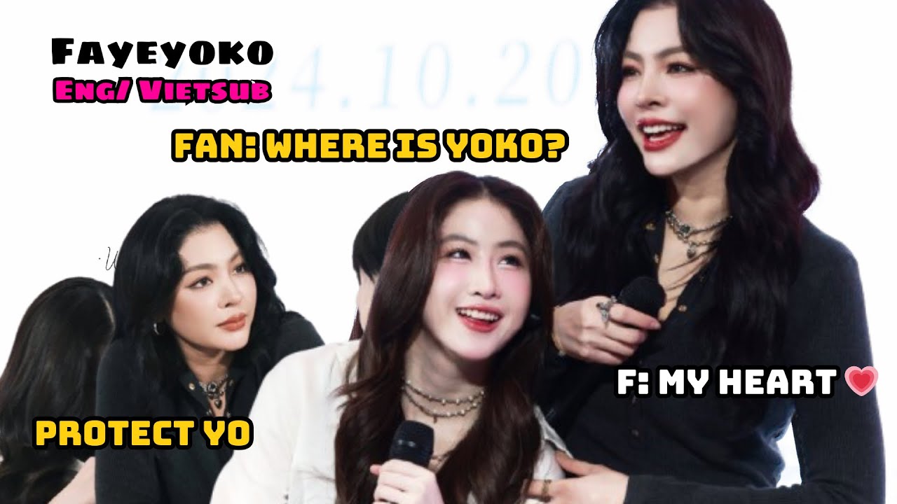 [Eng/Vietsub] FayeYoko Fansign In NanNing Part 2 || Fan: Where is Yoko - F: *Point to her heart* 💗