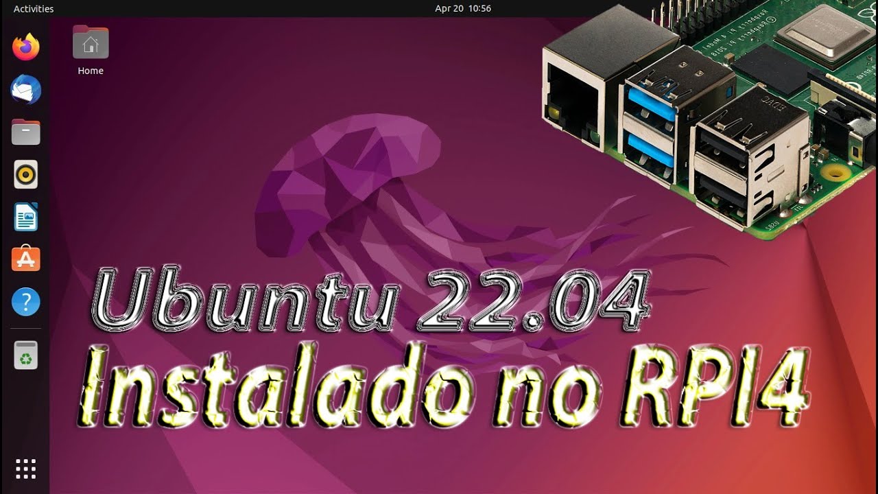 Instalei Ubuntu Desktop 22.04.01 LTS no Raspberry Pi 4 - Vale a Pena?
