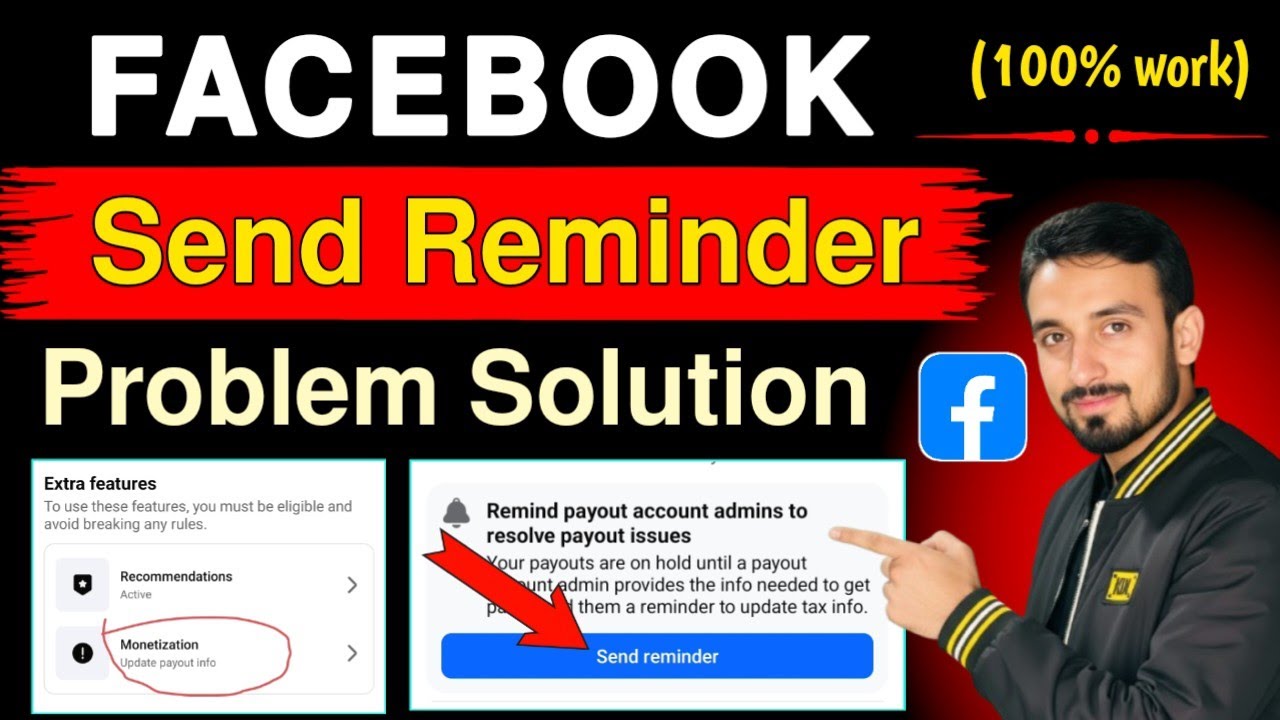 Remind Payout account admins to resolve payout issues | Facebook Send Reminder Problem