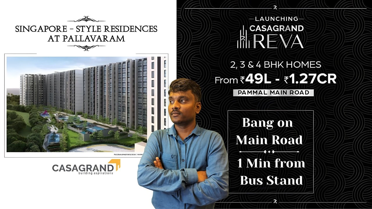 Casagrand  Reva Project Review: Luxurious Apartments For Sale in Pallavaram, Chennai | 98840 28053