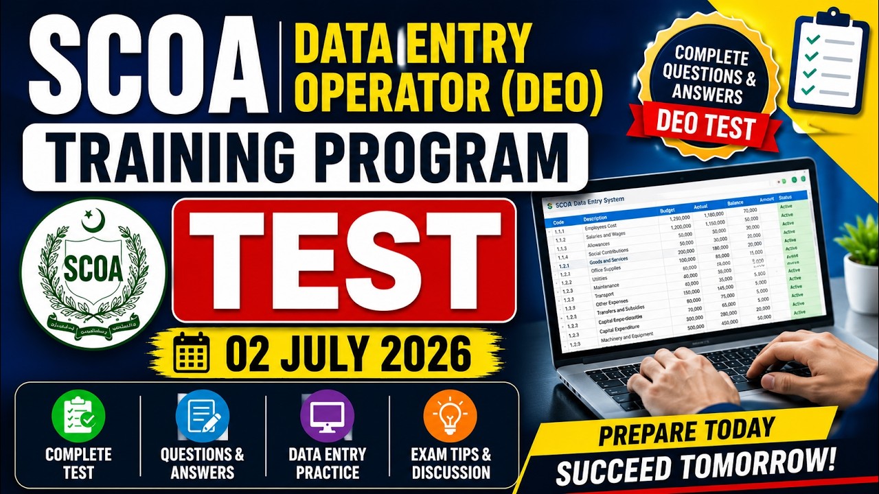 SCOA Data Entry Operator (DEO) Training Program Test | 02 July 2026 | Complete Questions & Answers
