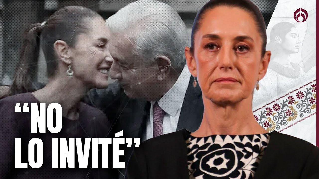 Sheinbaum deja fuera a AMLO de su informe… quiere estar fuera del reflector
