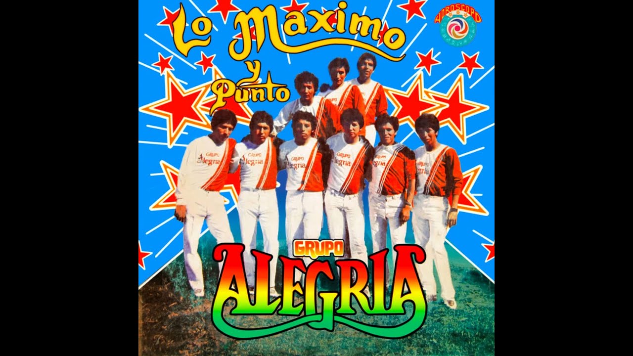 Grupo Alegría - No te Acuerdas de Mi (1985)