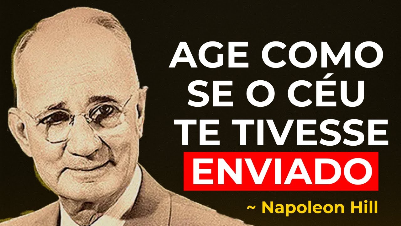 Aja como se Deus estivesse dentro de si | Napoleon Hill