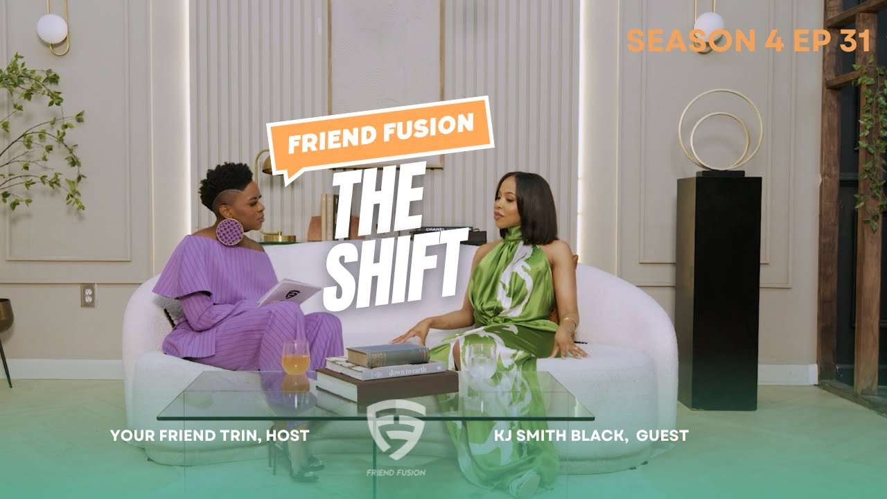 Friend Fusion Season 4 Episode 31 with KJ Smith Black