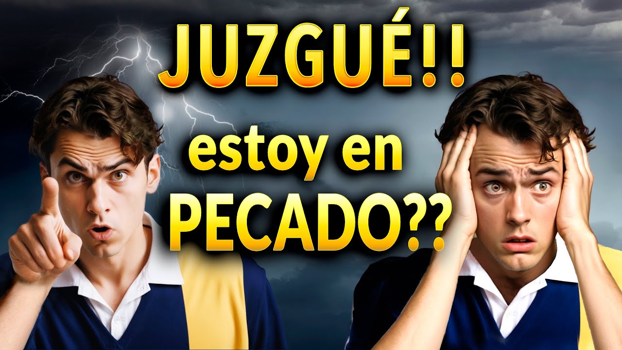 JUZGUÉ a una PERSONA !! ¿Estoy en PECADO? | Charla de Formación