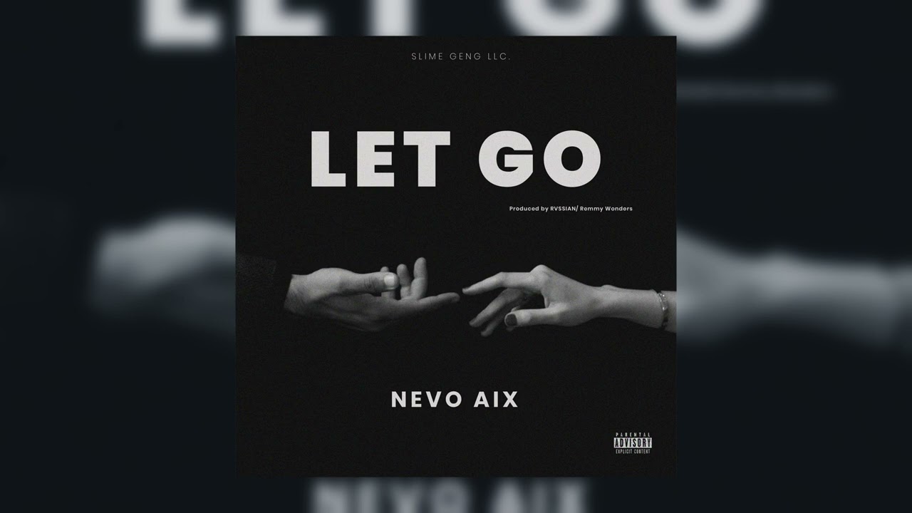 Nevo Aix - Let Go (Story Book Riddim)